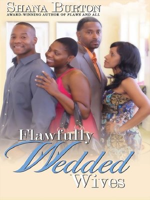 Flawfully Wedded Wives - ebook